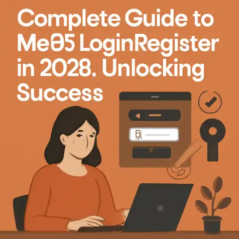 Complete Guide to Me88LoginRegister in 2026: Unlocking Success